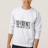 Godfidence Inspirational Sweatshirt (Vorderseite)