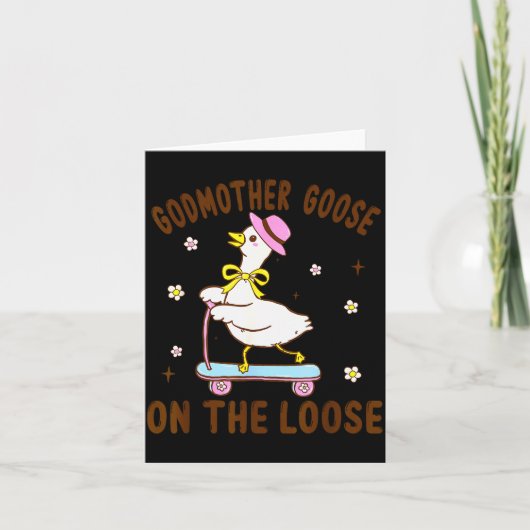 Godmother Goose On The Loose Funny Birthday Matchi Karte (Vorderseite)