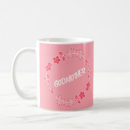 GODMOTHER MUTTER'S DAY KAFFEETASSE
