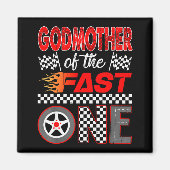 Godmother Of The Fast One First Birthday Racing Ca Magnet (Vorne)