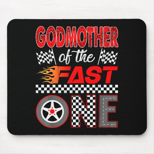 Godmother Of The Fast One First Birthday Racing Ca Mousepad (Vorne)
