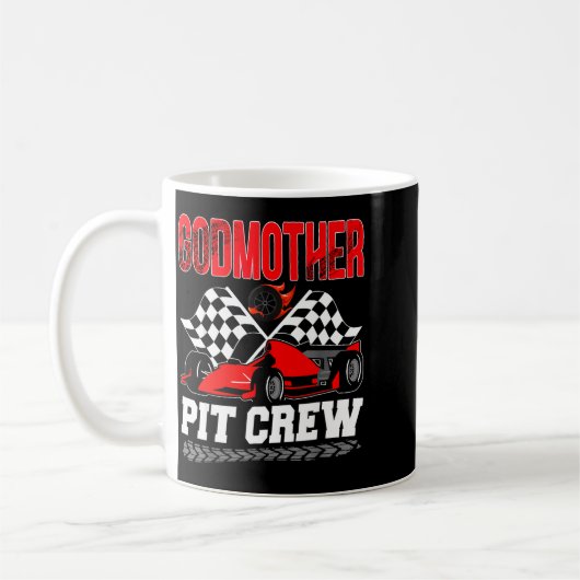 Godmother T Crew Racing Family Race Car Birthday B Kaffeetasse (Links)