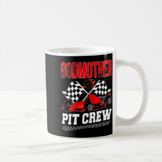 Godmother T Crew Racing Family Race Car Birthday B Kaffeetasse (Rechts)