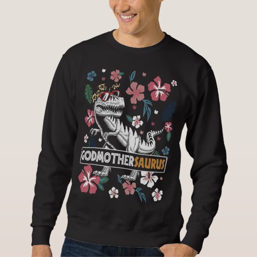 Godmothersaurus Rex Mama Dinosaur Rex Godmutter Sa Sweatshirt (Vorderseite)