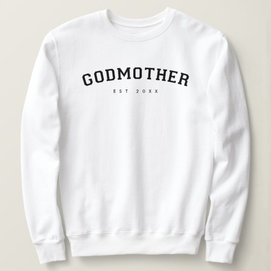 Godmutter etablierte Vielfalt Typografie White Sweatshirt (Design vorne)