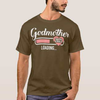 Godmutter lädt 2023 zur Schwangerschaftsankündigun T-Shirt