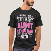 Godmutter Pregnancy Reveal Godmutter T-Shirt (Vorderseite)