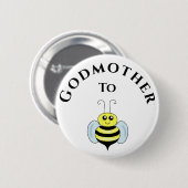 Godmutter wird neue Babydusche Button (Vorne & Hinten)