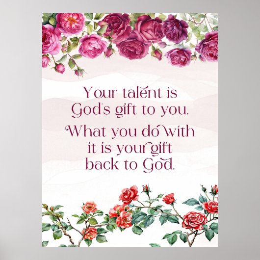 Gods-Geschenk ist Ihr Talent Red Lila Rose Verhält Poster (Vorne)