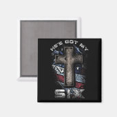 God's Got My Six! Magnet (Vorderseite/Rückseite)