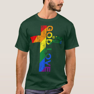 Gods Love Is Fully Inclusive Christian Jesus LGBT  T-Shirt