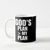 Gods Plan Greater Than My Plan Kaffeetasse (Links)
