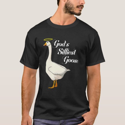 God's Silliest Goose Funny Duck Lovers_3 T-Shirt (Vorderseite)