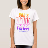 God's Timing Is Perfect Christian T-Shirt (Vorderseite)