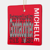 Godtochter Extraordinaire CUSTOM Keramikornament (Links)