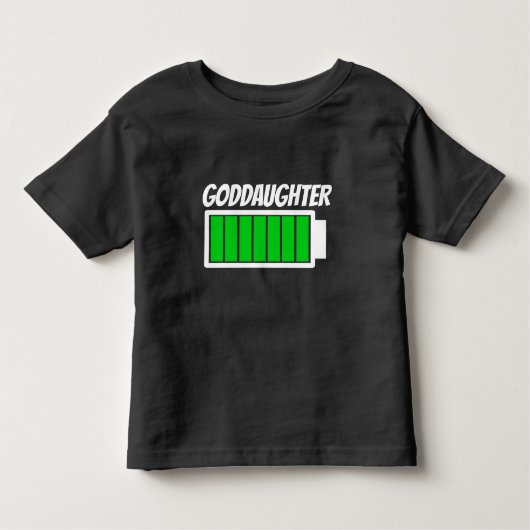 Godtochter High Battery Power Energy Spaß Kleinkind T-shirt (Vorderseite)