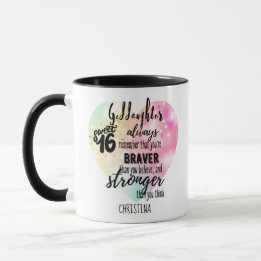 Godtochter Sweet16 Zitat Geschenk Braver Stronger Tasse