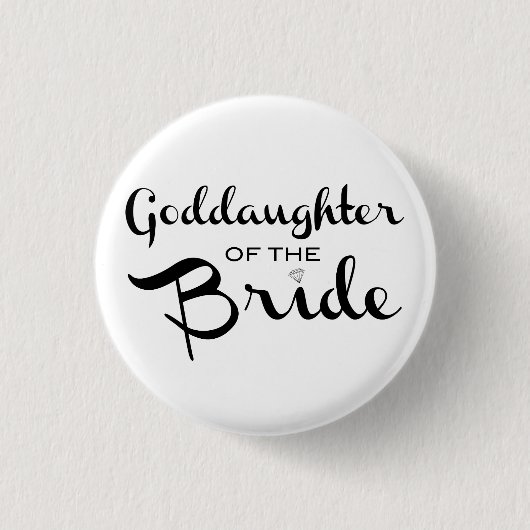 Godtochter von Bride Button Black On White (Vorderseite)