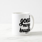 Goede Morgen Knapperd "Goodmorning hübsch " Kaffeetasse (VorderseiteRechts)