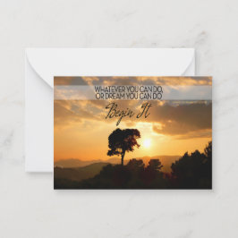 Goethe Inspiration Zitat "Beginnen Sie es! Mitteilungskarte