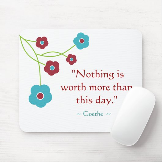 Goethe Zitat inspirierend Mousepad (Mit Mouse)