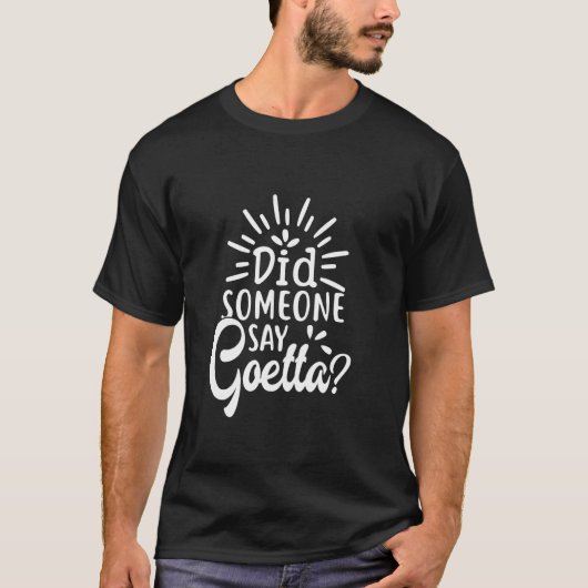 Goetta Sausage Cincinnati Food Souvenir Funny Goet T-Shirt (Vorderseite)