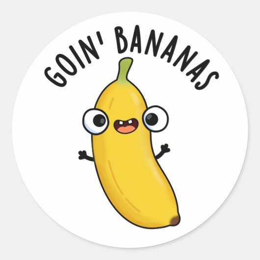 Goin Bananas Funny Fruit Pun Runder Aufkleber (Vorderseite)