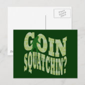 Goin Squatchin? Text & grüne Camouflage Postkarte (Vorne/Hinten)