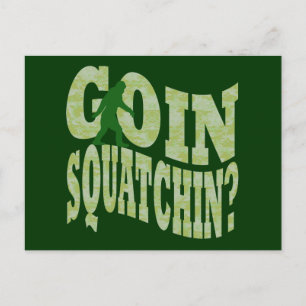 Goin Squatchin? Text & grüne Camouflage Postkarte