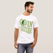 Goin Squatchin? Text & grüne Camouflage T-Shirt (Vorne ganz)