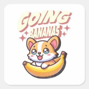 Going Bananas Funny Niedlich Corgi Quadratischer Aufkleber