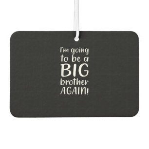 Going Big Brother wieder Ankündigung Geschenk Brud Autolufterfrischer