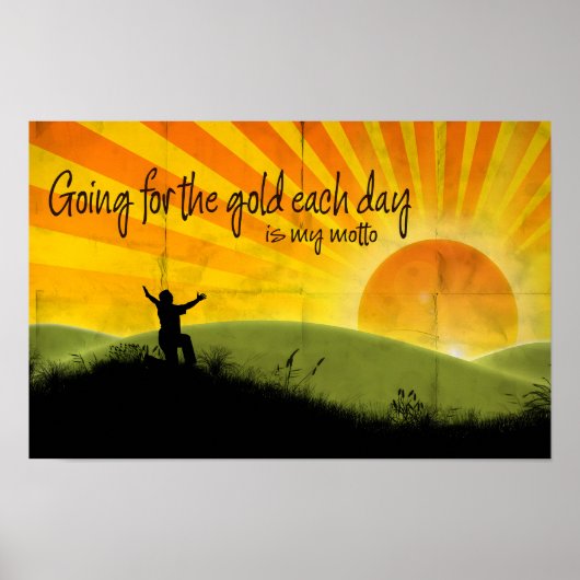 "Going for the gold" Motivation Affirmation Poster (Vorne)