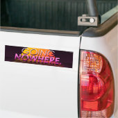 „Going Nowhere“ Slapsticker Autoaufkleber (Auf Lkw)