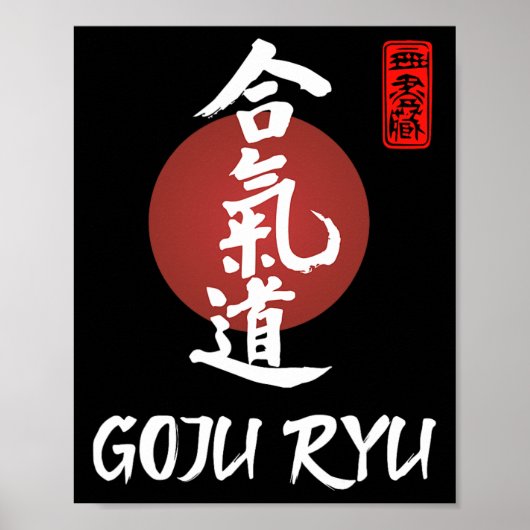 Goju Ryu Karate Uniform Goju Ryu Uniform Calligrap Poster (Vorne)