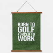 Gol Funny Quotes für Golfer Wandteppich Mit Holzrahmen (Vorderseite)
