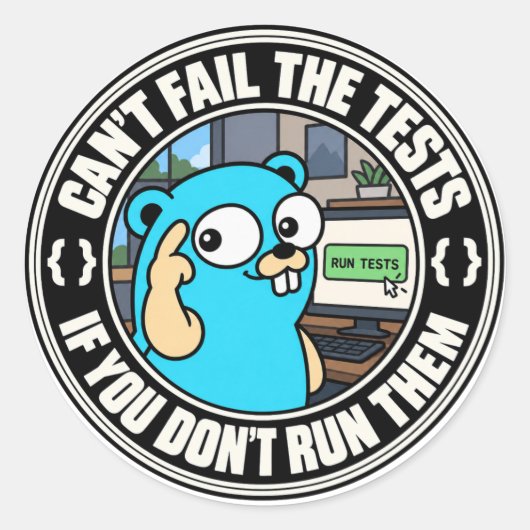 Golang Gopher Test Meme Runder Aufkleber (Vorderseite)