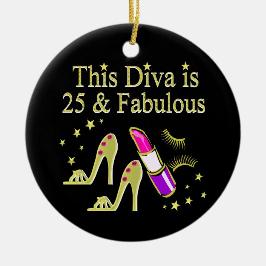 GOLD 25 UND FABULOUS DIVA-DESIGN KERAMIKORNAMENT (Vorne)