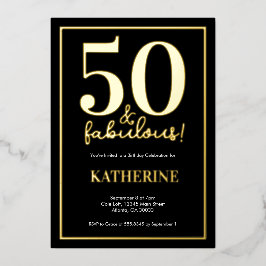 Gold 50 and Fabulous 50th Birthday Foil Invitation Folieneinladung