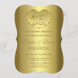 Gold 50. Hochzeitstag Wir tun es noch Einladung