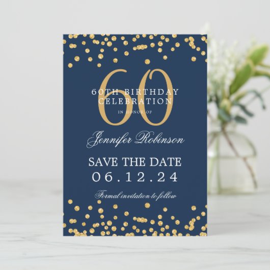 Gold 60. Geburtstag Save the Date Confetti Navy Bl Einladung (Stehend Vorderseite)