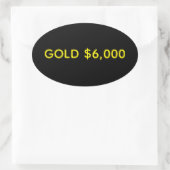 Gold $6,000 Market Celebration Ovaler Aufkleber (Tasche)