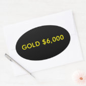 Gold $6.000 Marktzuwachsfeier Ovaler Aufkleber (Umschlag)