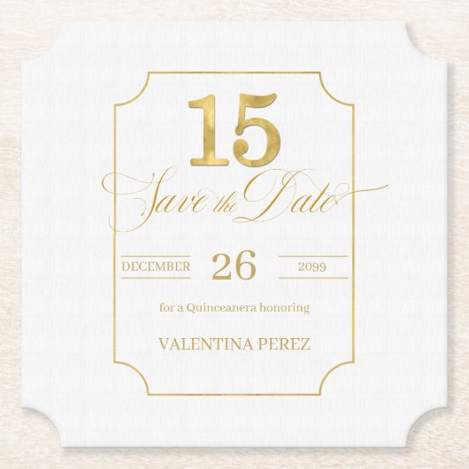 Gold auf White Quinceanera Englisch Save the Date Untersetzer (Vorderseite)