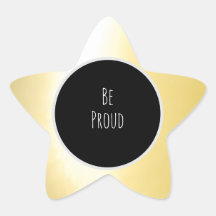 Gold-Aufkleber "Be Proud"