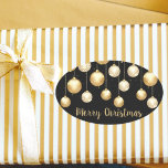 Gold Baubles Christmas Ornaments on Black Ovaler Aufkleber<br><div class="desc">Elegant gold and white Christmas tree ornaments on a black background, these OVAL stickers are perfect for gift wrapping, a holiday dinner party, corporate Christmas party, office party, holiday open house, wedding event, holidays hostess gifts, holiday party favors and more. To further customize, click the "Personalize" button, then the Customize...</div>