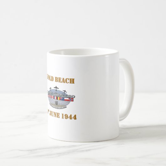 Gold Beach 6th June 1944 Kaffeetasse (VorderseiteRechts)