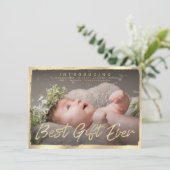 Gold Best Gift Ever Baby Foto Geburtserklärung Einladung (Stehend Vorderseite)