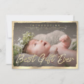 Gold Best Gift Ever Baby Foto Geburtserklärung Einladung (Vorderseite)