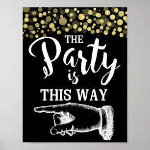 GOLD & BlacK AUF DIESE WEISE FINGER, DER Konfetti Poster